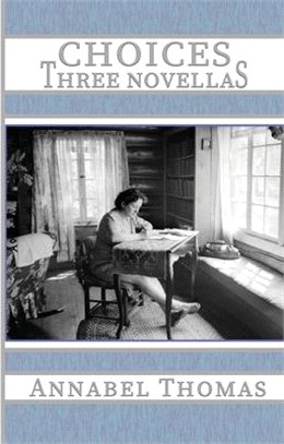 Choices: Three Novellas