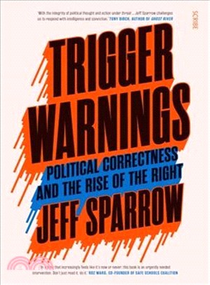 Trigger Warnings ― Political Correctness and the Rise of the Right