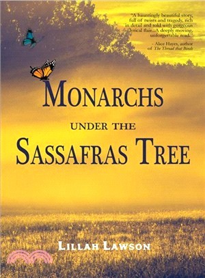 Monarchs Under the Sassafras Tree