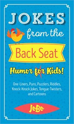 Jokes from the Back Seat ― Humor for Kids!