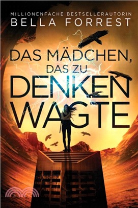 Das Madchen, das zu denken wagte