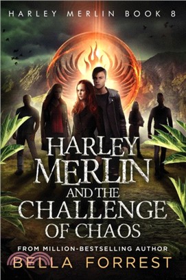 Harley Merlin 8：Harley Merlin and the Challenge of Chaos
