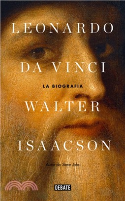Leonardo Da Vinci: La biografia / Leonardo Da Vinci