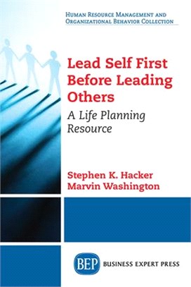 Lead Self First Before Leading Others ― A Life Planning Resource