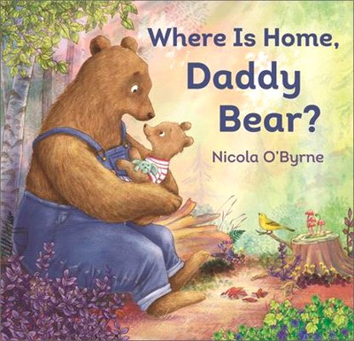 Where is home, Daddy Bear? /