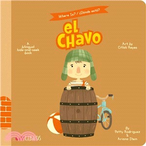 Where Is? El Chavo/ Donde Esta? El Chavo ― A Hide-and-seek Book