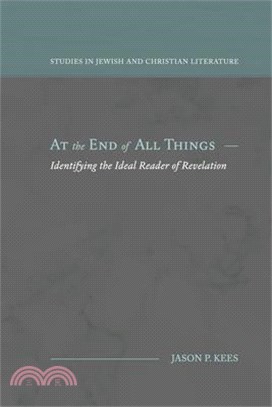 At the End of All Things: Identifying the Ideal Reader of Revelation