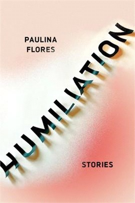 Humiliation ― Stories