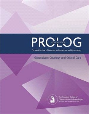 Prolog: Gynecologic Oncology and Critical Care, Eighth Edition (Assessment & Critique)