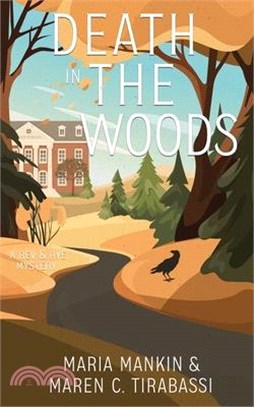 Death in the Woods: A Rev & Rye Mystery