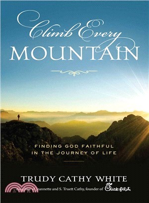 Climb Every Mountain