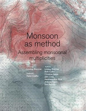 Monsoon as Method: A Book by Monsoon Assemblages