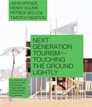 Next Generation Tourism: Touching the Ground Lightly