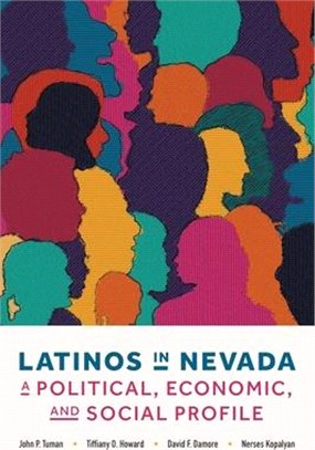 Latinos in Nevada: A Political, Economic, and Social Profile