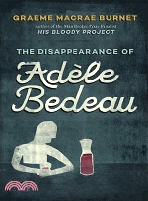 The Disappearance of Ad鋩e Bedeau ― An Inspector Gorski Investigation