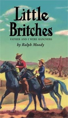 Little Britches: Father and I Were Ranchers