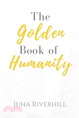 The Golden Book of Humanity
