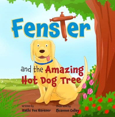 Fenster and the Amazing Hotdog Tree