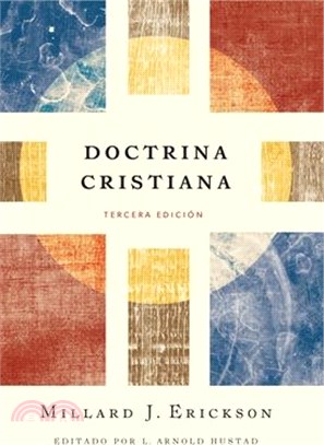 Doctrina Cristiana - 3a Edición (Introducing Christian Doctrine - 3rd Edition)