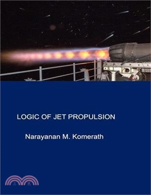 Logic Of Jet Propulsion