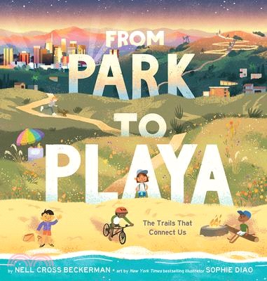 From Park to Playa: The Trails That Connect Us