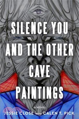 Silence You and the Other Cave Paintings