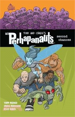 The Perhapanauts: Second Chances