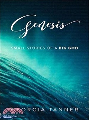 Genesis ― Small Stories of a Big God