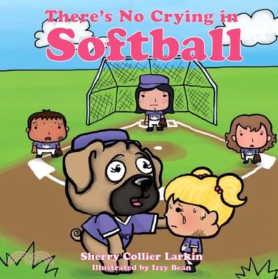 There’s No Crying in Softball