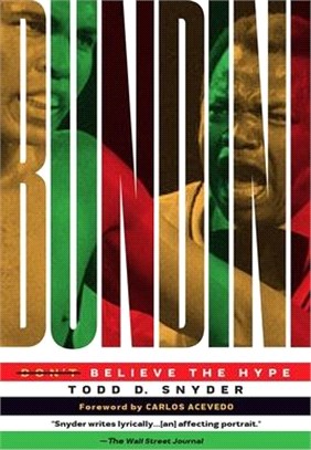 Bundini: Don't Believe the Hype (Rumble in the Jungle Paperback Edition)