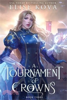 A Tournament of Crowns