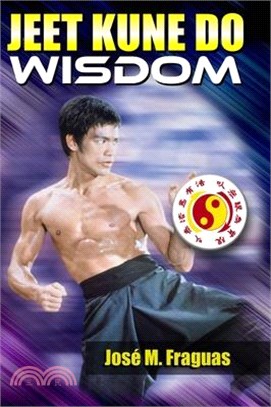 Jeet Kune Do Wisdom