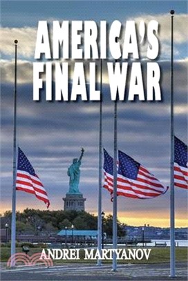 America's Final War