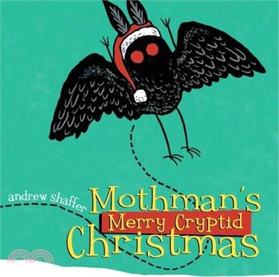 Mothman's Merry Cryptid Christmas