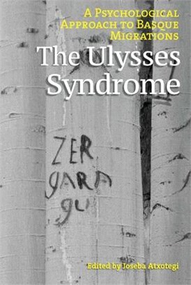 The Ulysses Syndrom: A Psychological Approach to Basque Migrations