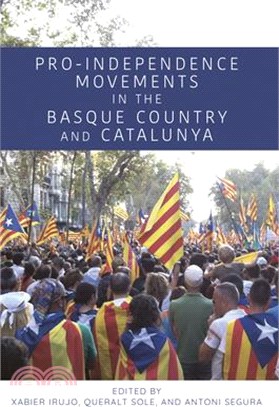 Pro-Independence Movements in the Basque Country and Catalonia