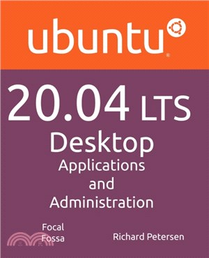 Ubuntu 20.04 LTS Desktop：Applications and Administration