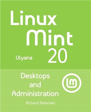 Linux Mint 20：Desktops and Administration