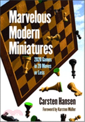 Marvelous Modern Miniatures ― 2020 Games in 20 Moves or Less