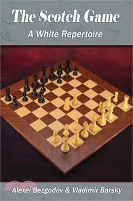 The Scotch Game: A White Repertoire