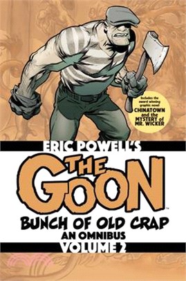 The Goon 2 ― Bunch of Old Crap - an Omnibus