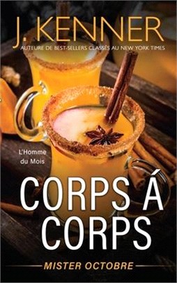 Corps à corps: Mister Octobre