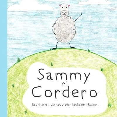 Sammy el Cordero: Sammy the Lamby