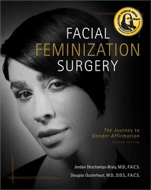 Facial Feminization Surgery ― A Road Map for Gender Transitioning