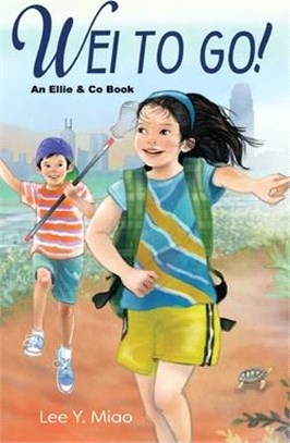 Wei to Go!: : An Ellie & Co Book