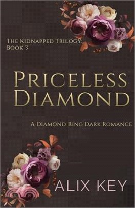 Priceless Diamond: A Diamond Ring Dark Romance