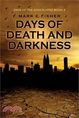 Days of Death and Darkness