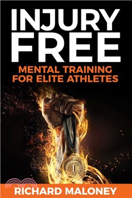 Injury Free：Mental Training for Elite Athletes