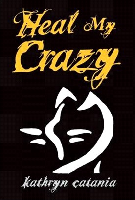 Heal My Crazy