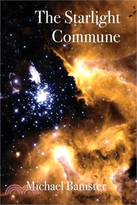 The Starlight Commune